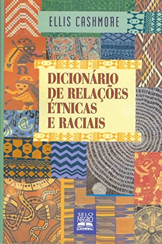 Dicionário De Relações Étnicas E Raciais