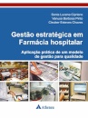 Gestão Estratégica em Farmácia Hospitalar