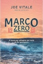 Marco Zero: A Busca Por Milagres Por Meio Do Ho'Oponopono