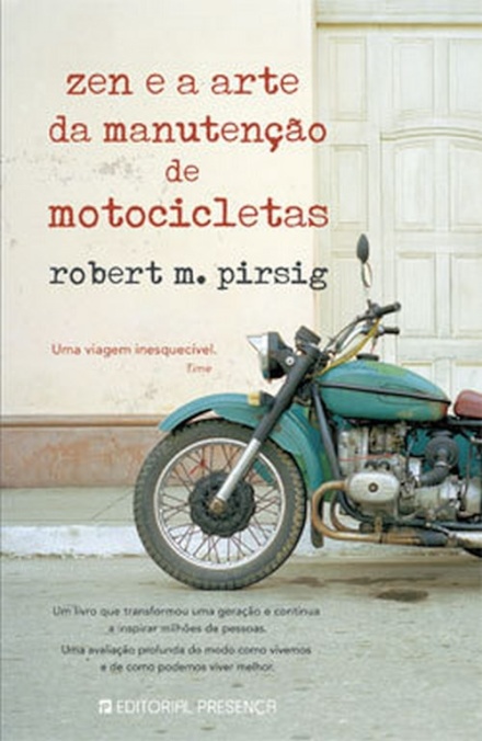 Zen E A Arte Da Manutenção De Motocicletas