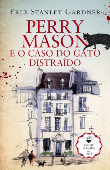 Perry Mason e o Caso Do Gato Distraído