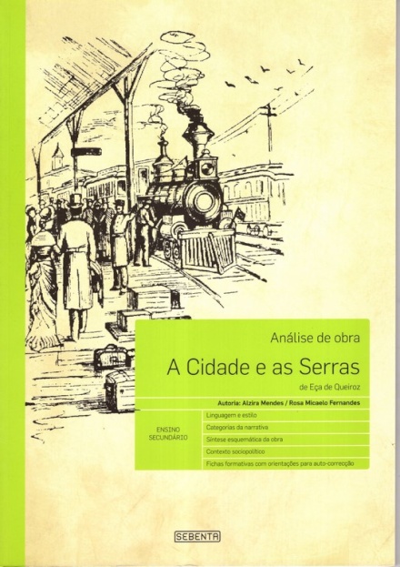 A Cidade E As Serras-Analise Obra