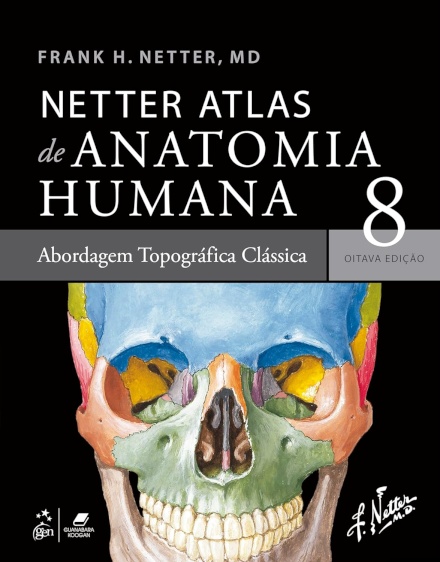 Netter Atlas De Anatomia Humana 8ª Edição 2024