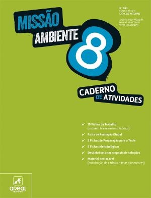 Missão: Ambiente 8 - Ciências Naturais - 8.º Ano Caderno de atividades 2024