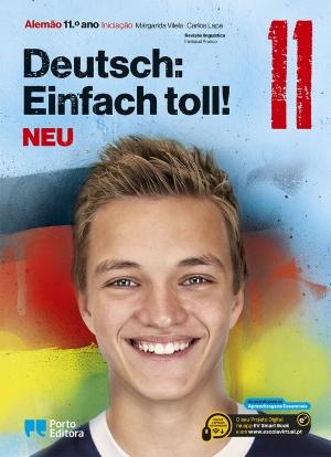 Deutsch: Einfach Toll! NEU - Alemão Iniciação - 11.º ano Manual 2024