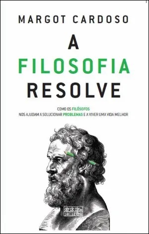 A Filosofia Resolve