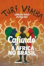 Cafundó: A África No Brasil, Linguagem E Sociedade