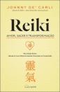 Reiki: Amor, Saúde e Transformação