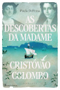 As Descobertas da Madame Cristovão Colombo