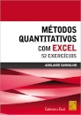 Métodos Quantitativos com Excel - 52 Exercícios