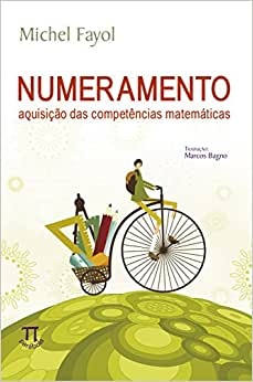 Numeramento. Aquisição Das Competências Matemáticas