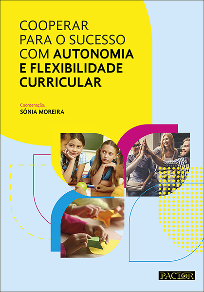 Cooperar para o Sucesso com Autonomia e Flexibilidade Curricular