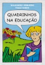 Quadrinhos Na Educação: Da Rejeição À Prática