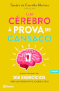 Um Cérebro Á Prova De Cansaço