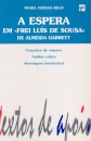 A Espera em «Freis Luís de Sousa » de Almeida Garrett