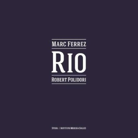 Marc Ferrez - Rio - Robert Polidori 2 Vols