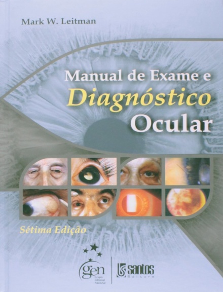 Manual De Exame E Diagnóstico Ocular