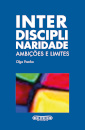 Interdisciplinaridade: Ambições E Limites