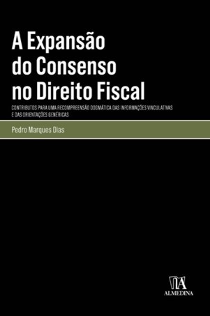 A Expansão Do Consenso No Direito Fiscal