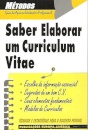 Saber Elaborar um Curriculum Vitae