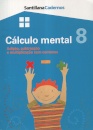 Cálculo Mental 8 - Adição, Subtracção e Multiplicação com Centenas