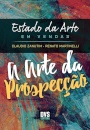 Estado Da Arte Em Vendas: A Arte Da Prospecção