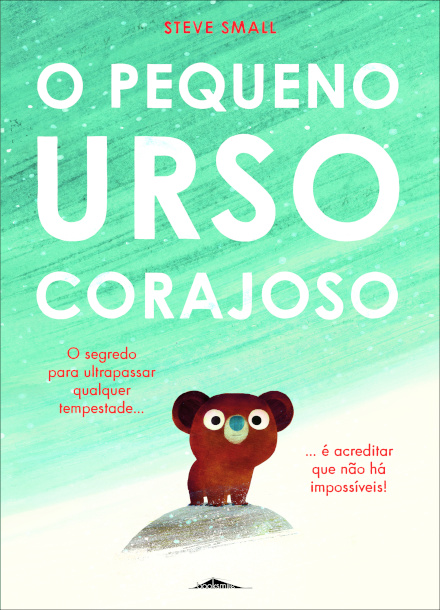 O Pequeno Urso Corajoso