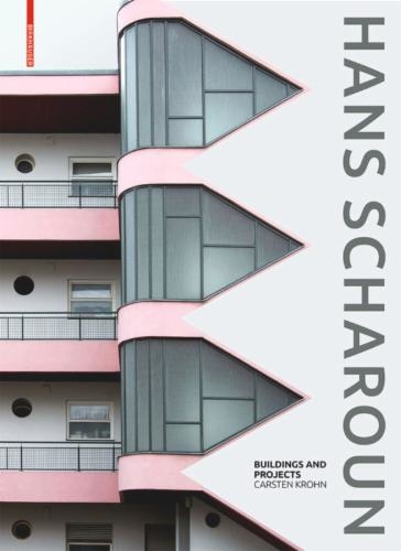 Hans Scharoun : Buildings and Projects