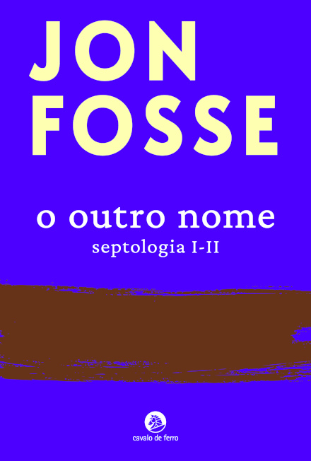 O Outro Nome. Septologia I-II