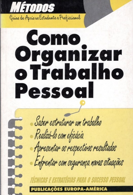 Como Organizar o Trabalho Pessoal