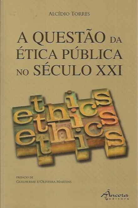 A Questão da Ética Pública no sec. XXI