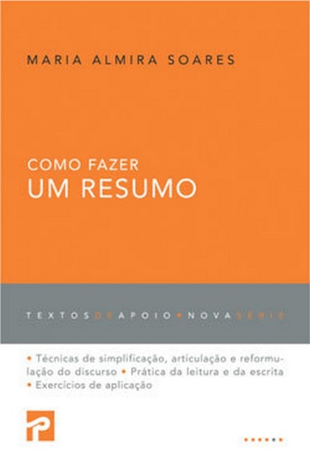 Como Fazer Um Resumo Orientação e Exercícios (2ª Edição)