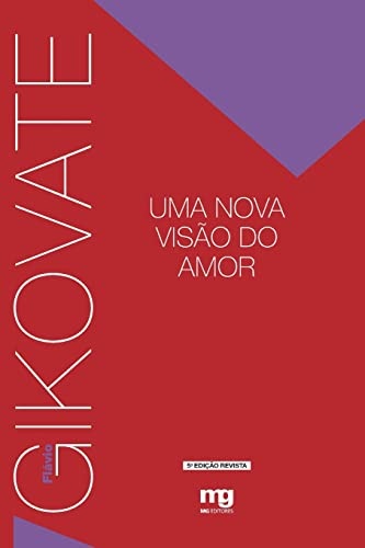 Uma Nova Visao Do Amor