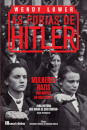 As Fúrias de Hitler - Mulheres Nazis nos Campos do Holocausto