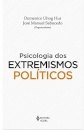 Psicologia Dos Extremismos Políticos