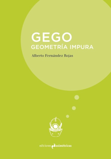 Gego. Geometría Impura