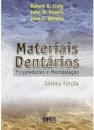 Materiais Dentários - Propriedades e Manipulação