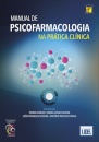 Manual de psicofarmacologia na prática clínica