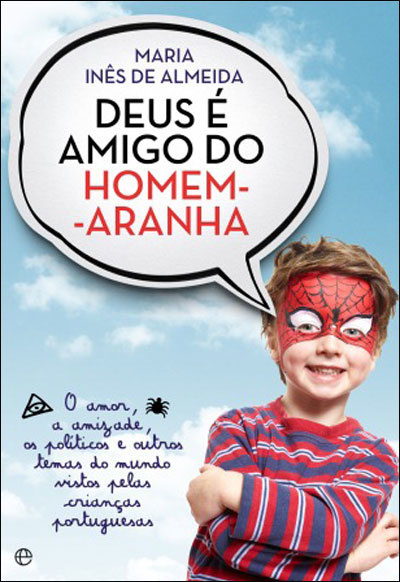 Deus E Amigo Do Homem-Aranha