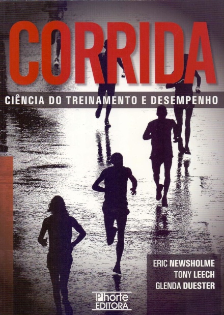 Corrida. Ciência do Treinamento e Desempenho