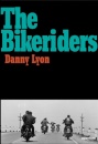 Danny Lyon : The Bikeriders