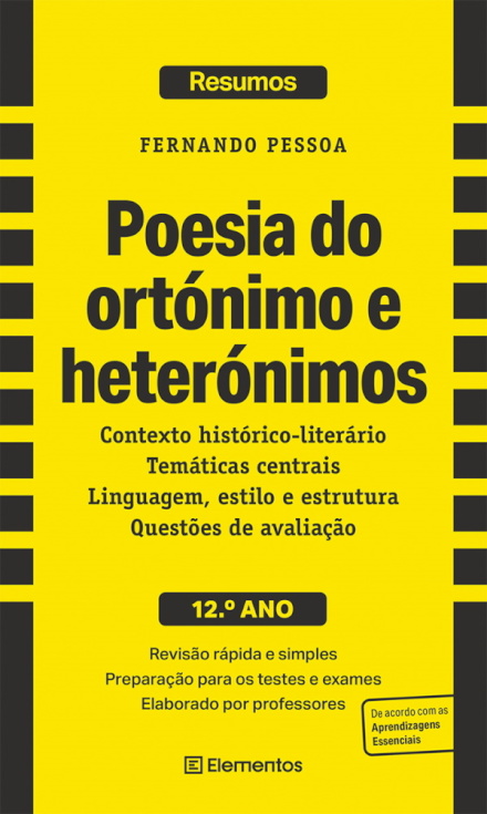 Resumos - Poesia do ortónimo e heterónimos - Fernando Pessoa - 12.º ano