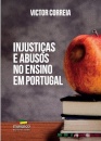 Injustiças e Abusos no Ensino em Portugal