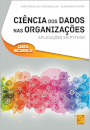 Ciência dos Dados nas Organizações - Aplicações em Python