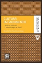 Cultura Em Movimento