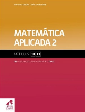 Matemática Aplicada 2 - Módulos 10 e 11 - Cursos de Educação e Formação 2024