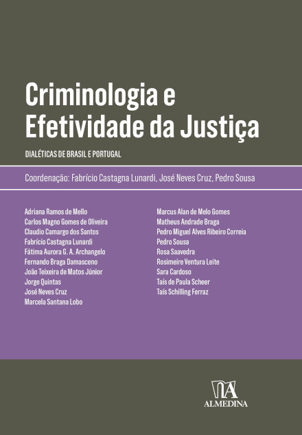 Criminologia E Efetividade Da Justiça