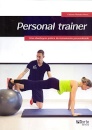 Personal Trainer. Uma Abordagem Prática do Treinamento Personalizado