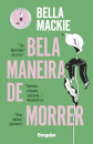 Bela maneira de morrer