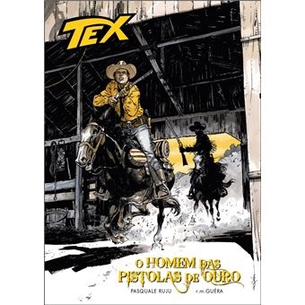 Tex Vol. 2 - O Homem Das Pistolas De Ouro